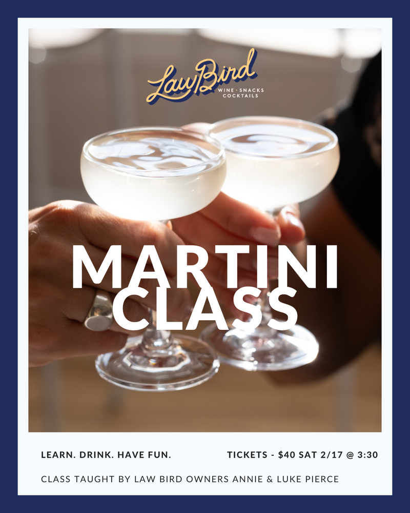 Martini Class Reservation - Saturday 2/17 at 3:30