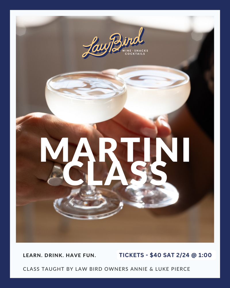 Martini Class Reservation - Saturday 2/24 at 1:00